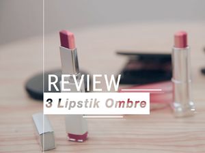 Mencoba Produk Lipstik Ombre, Layakkah Dibeli? Mencoba Produk Lipstik Ombre, Layakkah Dibeli?