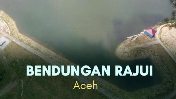 Yuk Lihat Cantiknya Bendungan di Aceh Hingga Bali