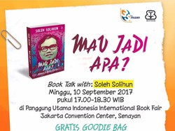 Soleh Solihun akan Bicara Buku Baru Mau Jadi Apa? di IIBF 2017