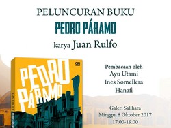 Meriahkan LIFEs 2017, Novel Karya Juan Rulfo Rilis di Jakarta
