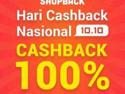 Hari Cashback Nasional Dimulai! Cashback 100% dan Puluhan Voucher e-Commerce