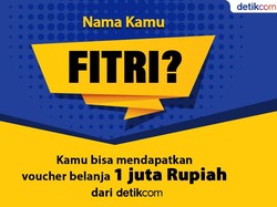 Untuk Fitri di Tahun Baru, Voucher Rp 1 Juta Bisa Jadi Milikmu