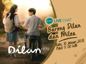 Yuk, Ikuti Live Chat Bareng Dilan dan Milea Besok!