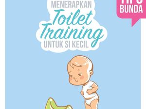 Panduan Toilet Training untuk si Kecil