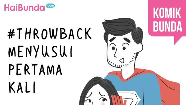 Throwback Menyusui Pertama Kali