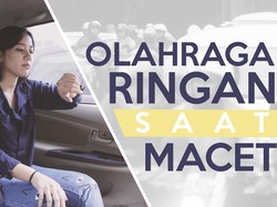 5 Olahraga yang Bisa Dilakukan Saat Terjebak Macet di Mobil