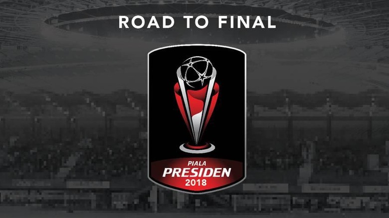 Road to Final Piala Presiden 2018: Persija vs Bali United Road to Final Piala Presiden 2018: Persija vs Bali United