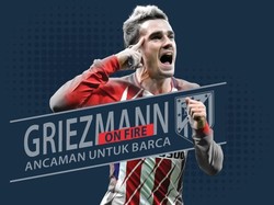 Griezmann Sedang On Fire, Bisa Pupus Rekor Buruk Lawan Barca?