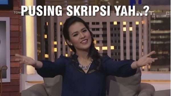 Meme Kocak Perjuangan Skripsi Mahasiswa Tingkat Akhir