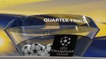 Foto: Drawing Liga Champions Babak Delapan Besar