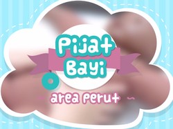Tutorial Pijat Bayi di Area Perut