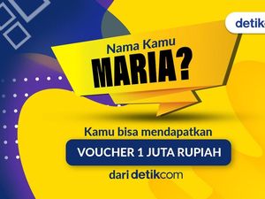 Maria, Maria.. Voucher Rp 1 Juta dari detikcom Menunggumu