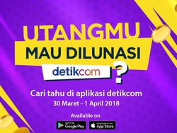 Ingin Utang Kamu Dilunasi detikcom? Begini Caranya
