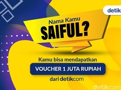 Kamu Bernama Saiful? Voucher Rp 1 Juta Menanti Nih...