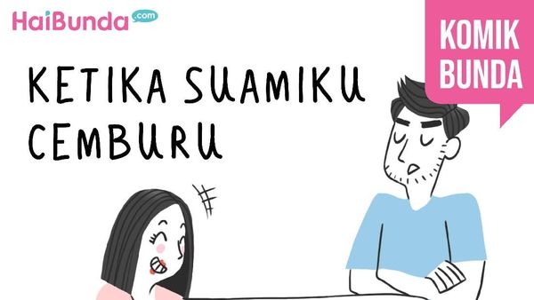 Ketika Suamiku Cemburu