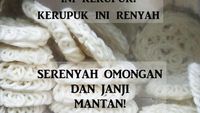 Kocak! 10 Meme Tentang Kerupuk Ini Bisa Bikin Kamu Ingat Mantan