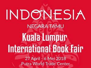 Jadi Tamu Kehormatan, Indonesia Hadirkan 11 Penulis di Kuala Lumpur Jadi Tamu Kehormatan, Indonesia Hadirkan 11 Penulis di Kuala Lumpur