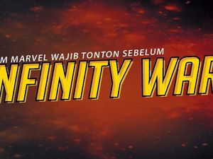 Film Marvel Ini Wajib Ditonton Sebelum Infinity War