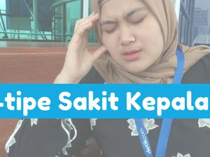Beda Tempatnya Beda Sakitnya, Kenali 3 Jenis Sakit Kepala Beda Tempatnya Beda Sakitnya, Kenali 3 Jenis Sakit Kepala