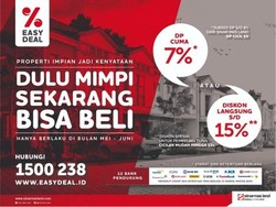 Dapatkan DP 7% atau Diskon hingga 15% untuk Miliki Hunian Idamanmu