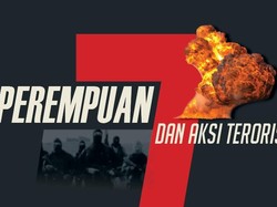 Ini Peran 7 Perempuan dalam Aksi Terorisme di Indonesia