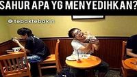 Parade Meme Lucu Nasib Miris Saat Sahur