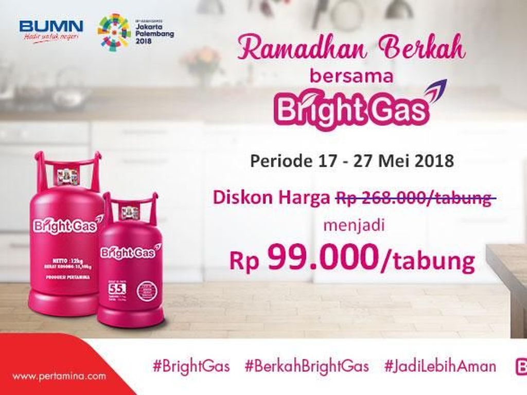 Kabar Gembira! Promo Ramadhan Berkah Bersama Bright Gas Datang Lagi! Kabar Gembira! Promo Ramadhan Berkah Bersama Bright Gas Datang Lagi!