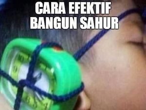 Kumpulan Meme Kocak Cara Ngawur Bangun Sahur