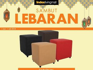 Sambut Lebaran, Belanja Furnitur Gratis Ini di Index Living Mall