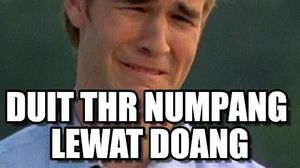 Kocak! Meme Ngenes THR Cair Langsung Ludes
