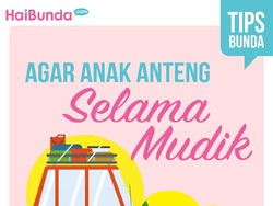Tips Agar Anak Anteng dalam Perjalanan Mudik