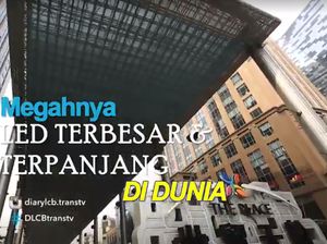 Melihat LED Terbesar dan Terpanjang Sedunia