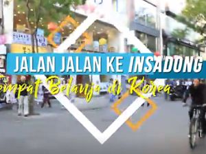 Jalan-jalan ke Isandong, Tempat Belanja di Korea Jalan-jalan ke Isandong, Tempat Belanja di Korea