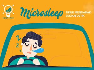 Apa Itu Microsleep? Ini Gejala, Penyebab, Bahaya, dan Cara Mengatasinya Apa Itu Microsleep? Ini Gejala, Penyebab, Bahaya, dan Cara Mengatasinya