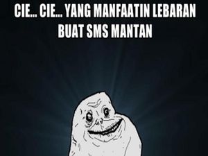 Meme Lucu Buat Kamu yang Galau Teringat Mantan Saat Lebaran