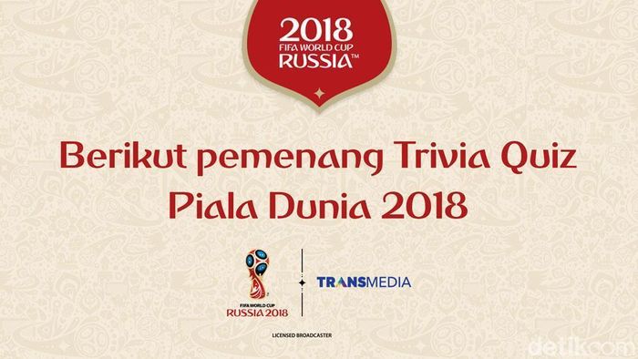 Berikut ini daftar pemenang Trivia Quiz Piala Dunia 2018 di detikSport (ist.) Berikut ini daftar pemenang Trivia Quiz Piala Dunia 2018 di detikSport (ist.)