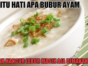 10 Meme Bubur Ayam Ini Bikin Kamu Baper atau Nggak Ya? 10 Meme Bubur Ayam Ini Bikin Kamu Baper atau Nggak Ya?