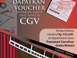 Ada Promo Nonton Bioskop di CGV Transmart Carrefour Graha Bintaro