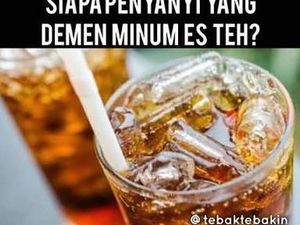 Bikin Geli! Ini 8 Meme Es Teh Manis yang Lucu Menyegarkan Bikin Geli! Ini 8 Meme Es Teh Manis yang Lucu Menyegarkan