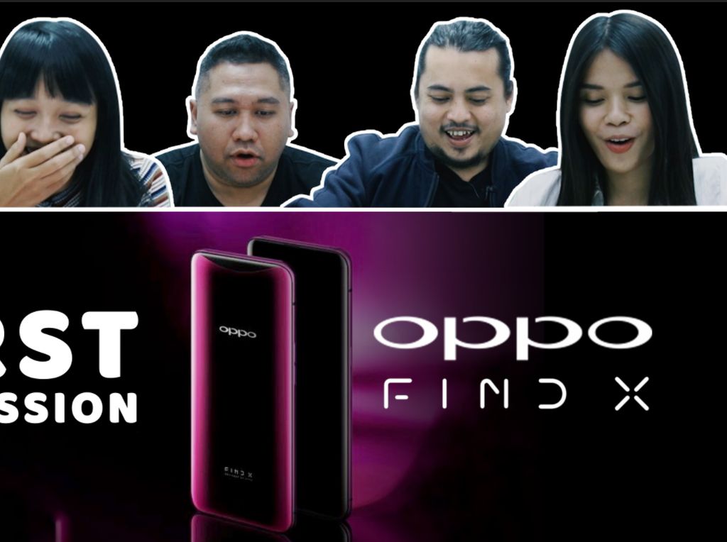 First Impression Oppo Find X, Smartphone Tercanggih dari Oppo