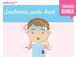 Serba-serbi Leukemia pada Anak yang Perlu Bunda Tahu