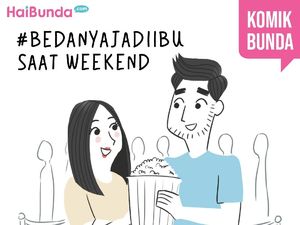 Bedanya Jadi Ibu Saat Weekend Bedanya Jadi Ibu Saat Weekend