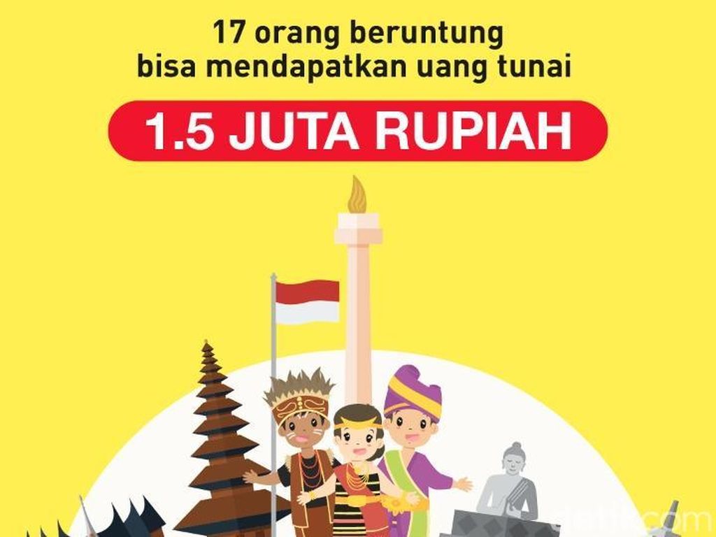 Merdeka! Yuk Ikut Rejeki Nama Kemerdekaan dari detikcom