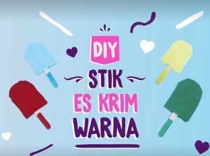 Mumpung Libur, Yuk Bikin Mainan Stik Es Krim untuk si Kecil Mumpung Libur, Yuk Bikin Mainan Stik Es Krim untuk si Kecil