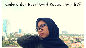 Beberapa Cara Pulihkan Cedera Otot Seperti Dialami Jimin BTS