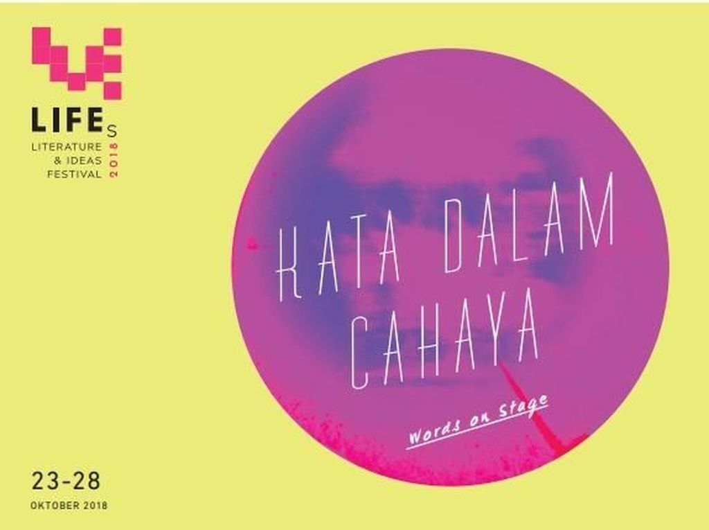 Catat Jadwalnya! Ini Rangkaian Acara di Festival LIFEs Catat Jadwalnya! Ini Rangkaian Acara di Festival LIFEs