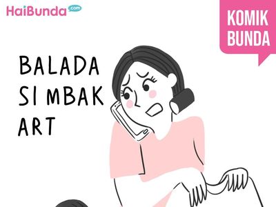 Balada Si Mbak ART