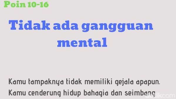 Adakah Gangguan Mental pada Dirimu? Jawab Soal-soal Ini untuk Mengetahuinya