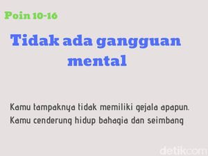 Adakah Gangguan Mental pada Dirimu? Jawab Soal-soal Ini untuk Mengetahuinya