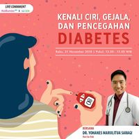 Bunda, Yuk Tanyakan Gejala dan Pencegahan Diabetes di Sini